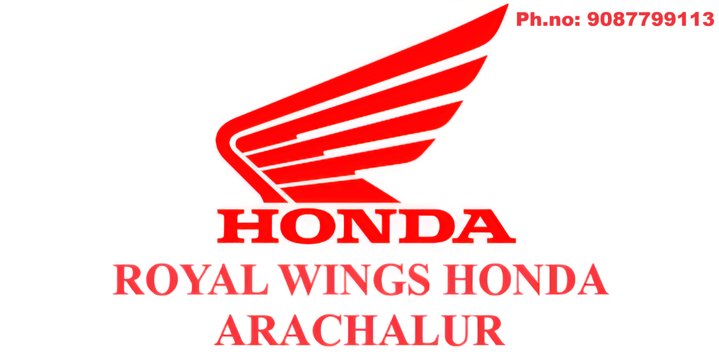 Royal wings Honda - Arachalur